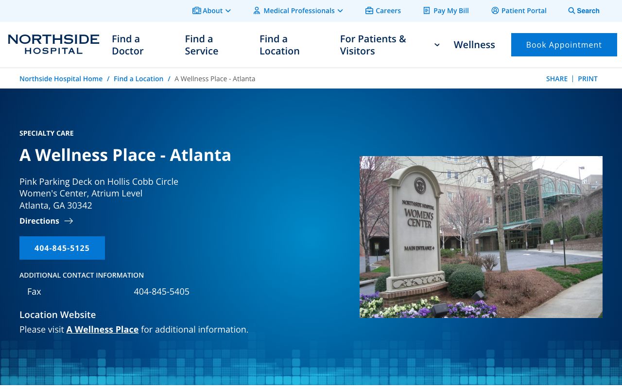 A Wellness Place at Northside Hospital Atlanta