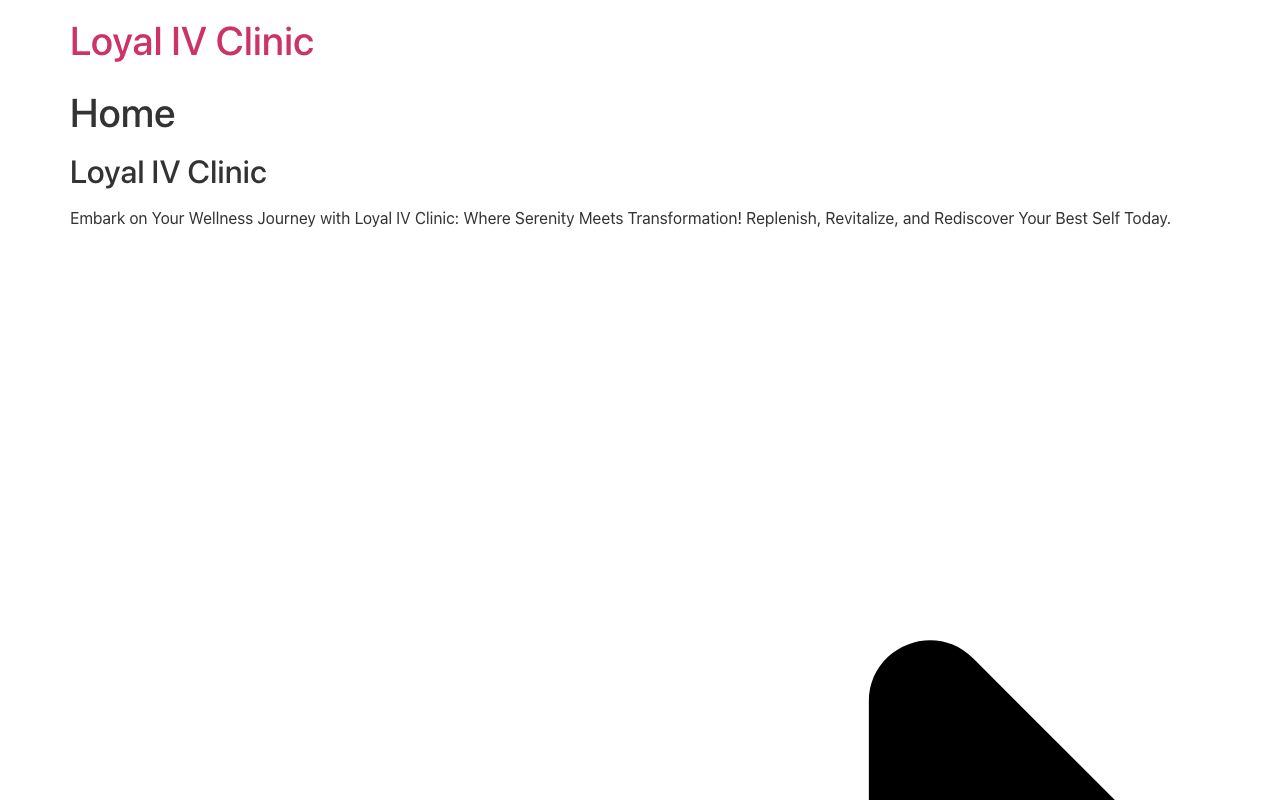 Loyal IV Clinic