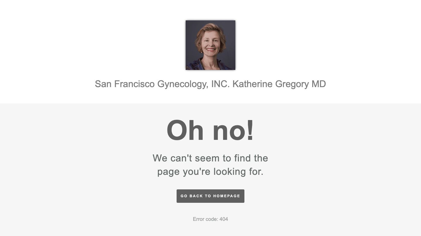 San Francisco Gynecology, INC.: Katherine L. Gregory, MD