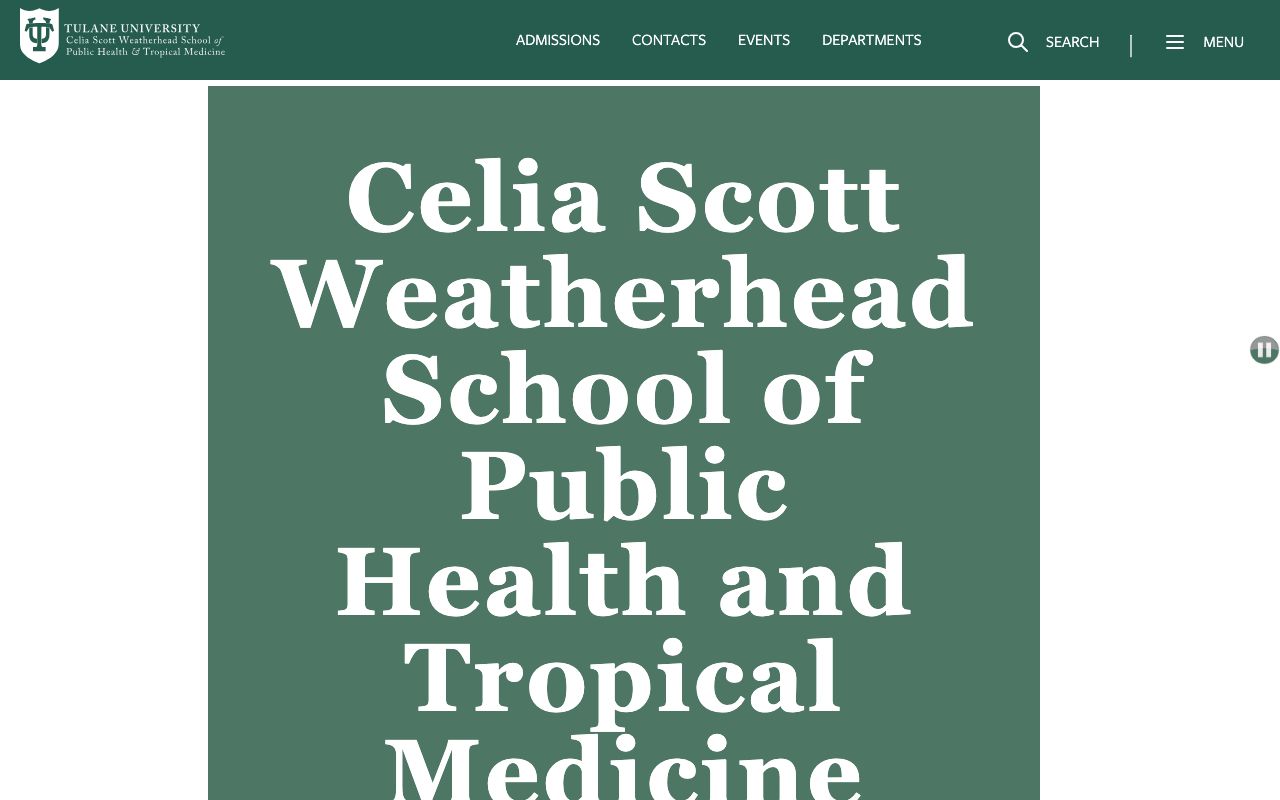 Tulane University School of Public Health and Tropical Medicine